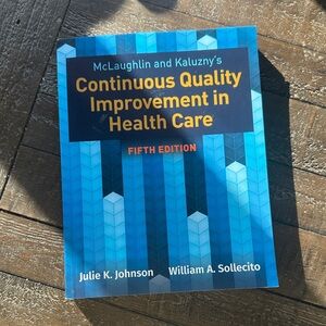 LIKE NEW - Continuous Quality Improvement in Health Care Book